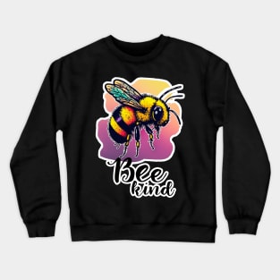 Bee Kind | Be Kind Crewneck Sweatshirt